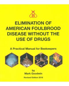 American Foulbrood Elimination without use of drugs