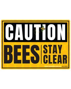 Sign: Caution Bees Stay Clear 26cm x 18cm - Aluminium Sign Board
