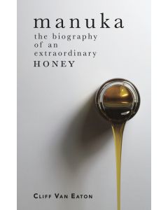 Manuka - an extraordinary honey