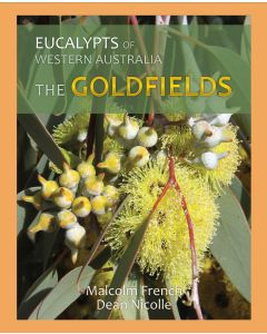 Eucalypts of WA Goldfields (NEW)