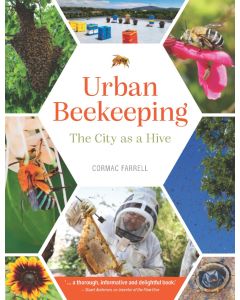 Urban Beekeeping - The City as a Hive (C Farrell)