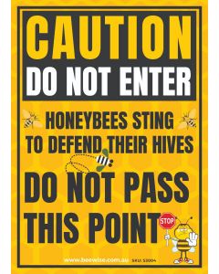 Sticker: Caution Bees Do Not Enter 10cm x 15cm