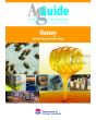 Honey Harvesting & Extracting AgGuide - Updated