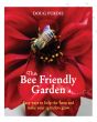 Bee Friendly Garden