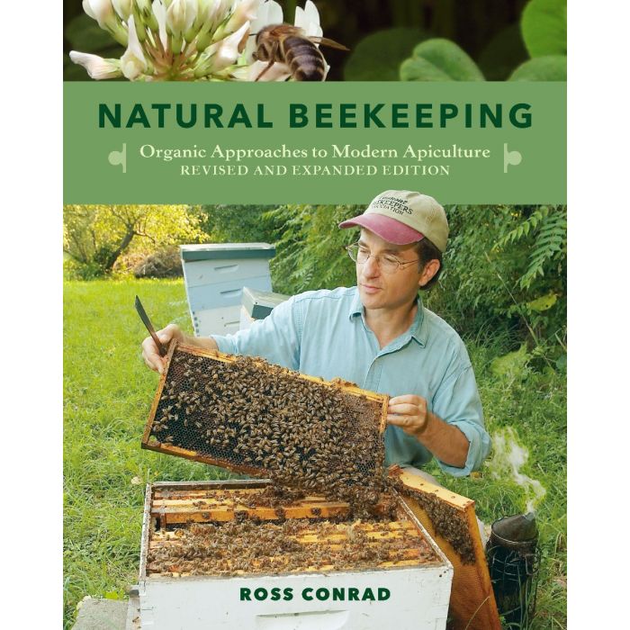 Natural Beekeeping - Organic Approaches to Modern Apiculture