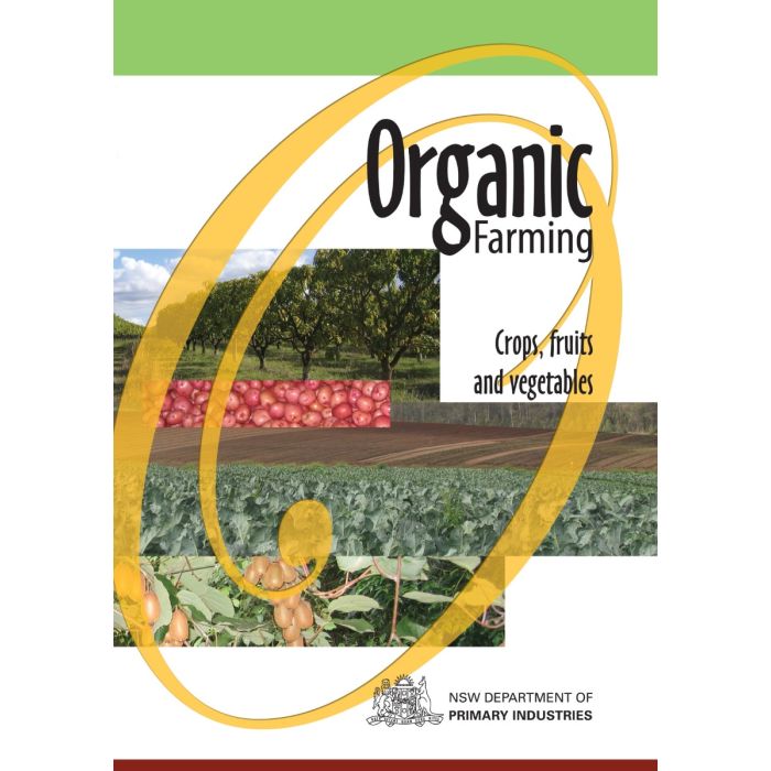 Organic Farming - Crops, Fruits, Vegetables
