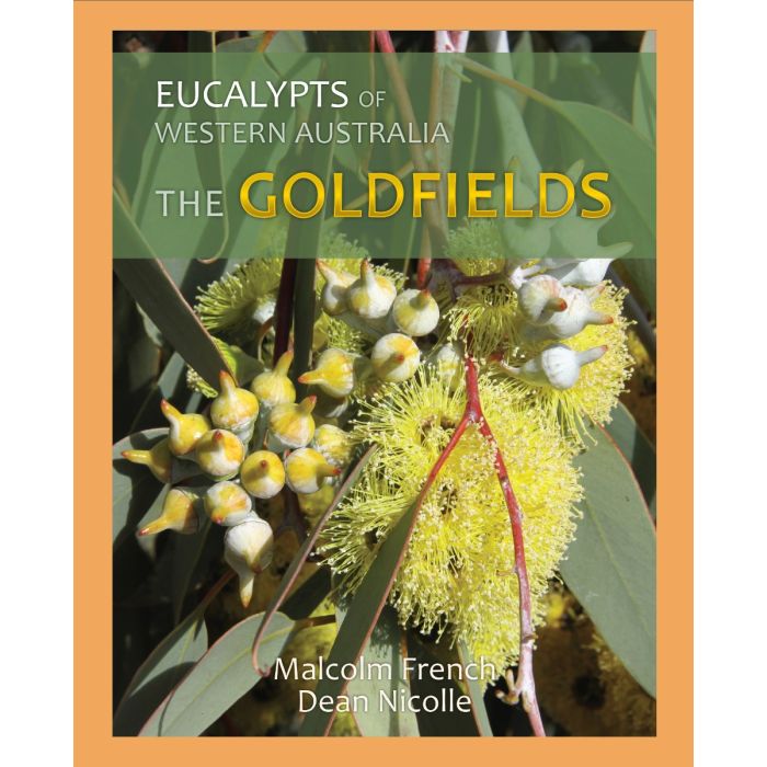 Eucalypts of WA Goldfields (NEW)