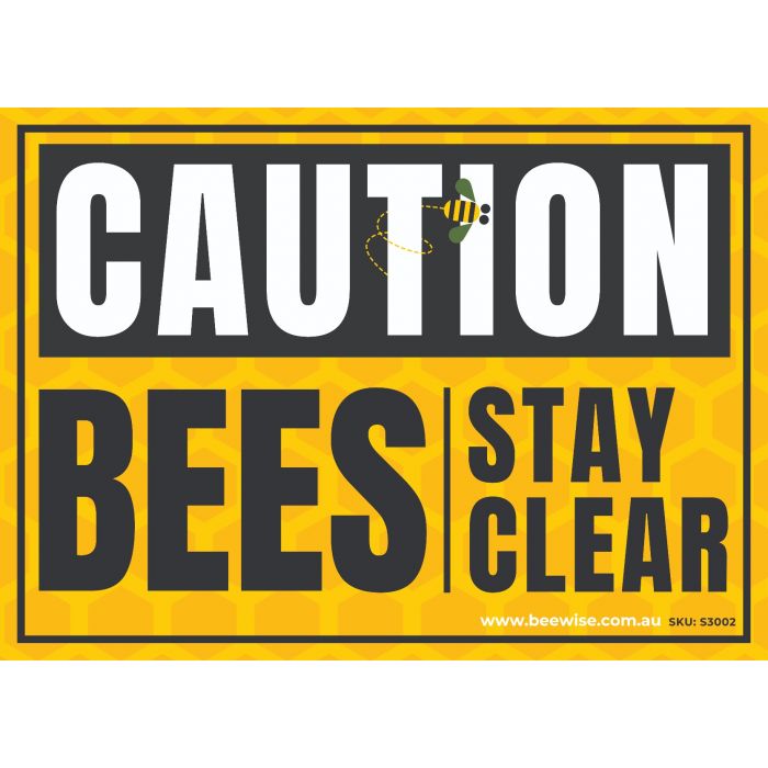 Sticker: Caution Bees Stay Clear 35cm x 25cm